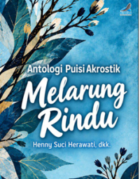 Image of ANTOLOGI PUISI AKROSTIK MELARUNG RINDU